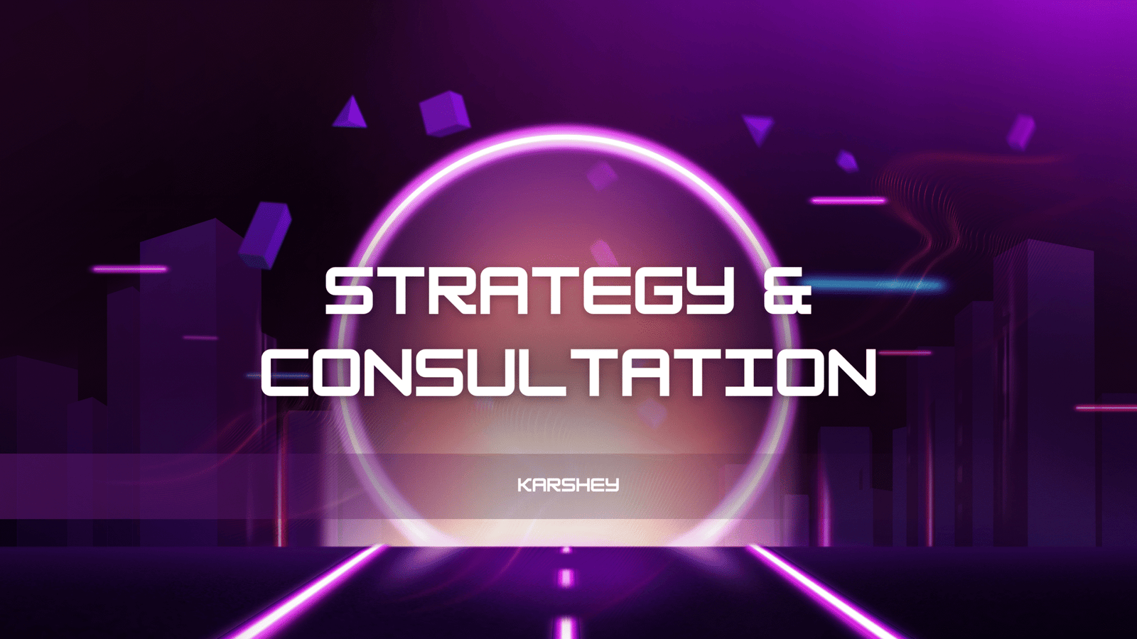 Business strategy and digital consultation services by KARSHEY to help companies grow with data-driven decisions